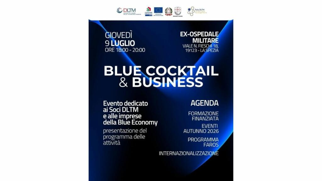 “Blue Cocktail & Business”: il Dltm invita soci e aziende della Blue Economy all’aperitivo sull’economia del mare